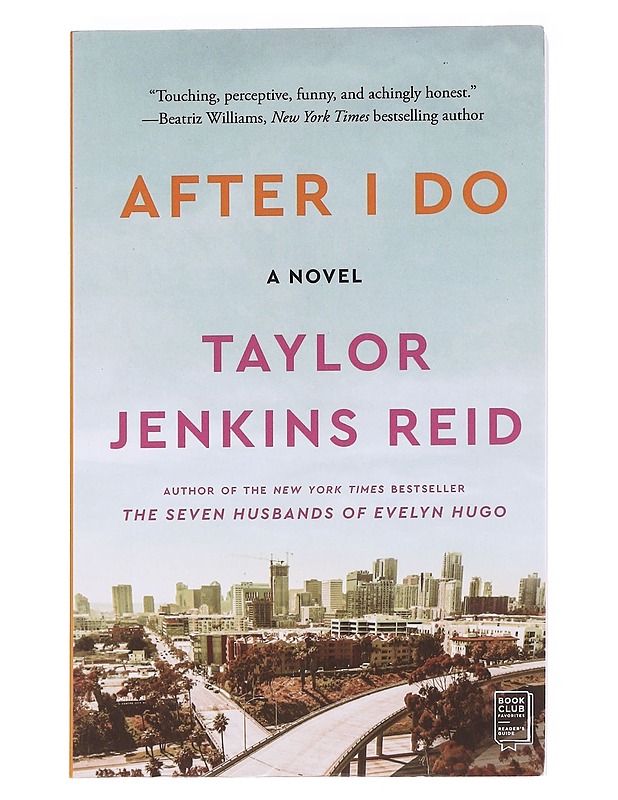 After I do : a novel - Taylor Jenkins Reid - Kaunokirjallisuus - 10105612789 - 0