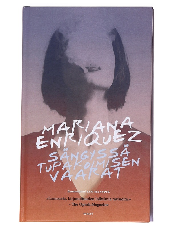 Sängyssä tupakoimisen vaarat - Enríquez, Mariana - Romaanit ja novellit - 10105612794 - 0