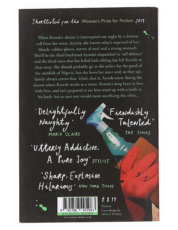 My sister, the serial killer - Oyinkan Braithwaite - Kaunokirjallisuus - 10105612807 - 1