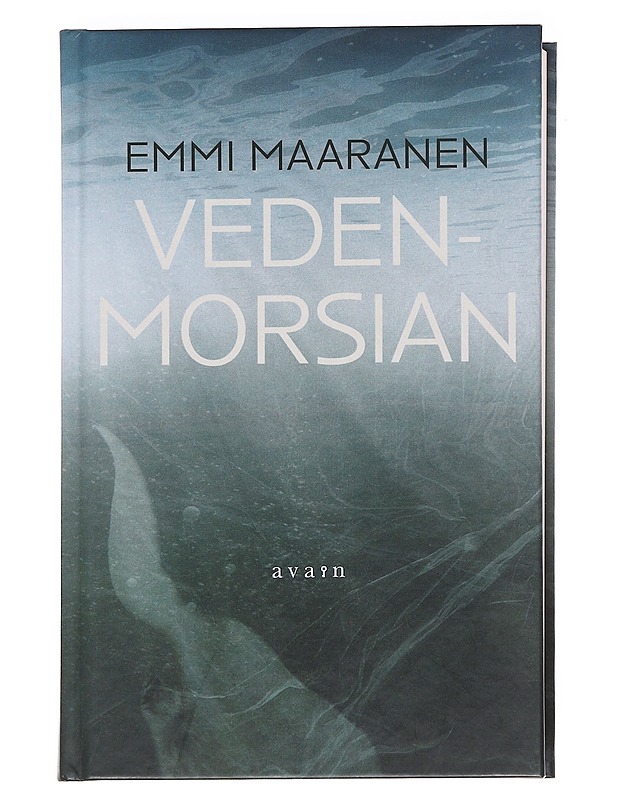 Vedenmorsian - Emmi Maaranen - Romaanit ja novellit - 10105612817 - 0