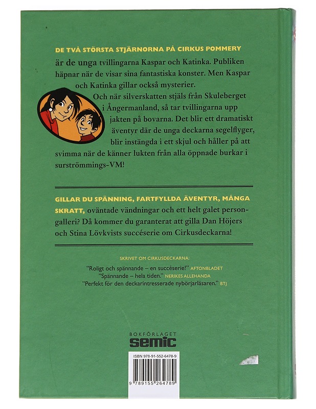Cirkusdeckarna och surströmmingsmysteriet - Höjer, Dan - Romaanit ja novellit - 10105612835 - 1