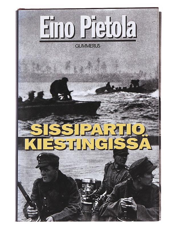 Sissipartio Kiestingissä - Eino Pietola - Kaunokirjallisuus - 10105612842 - 0