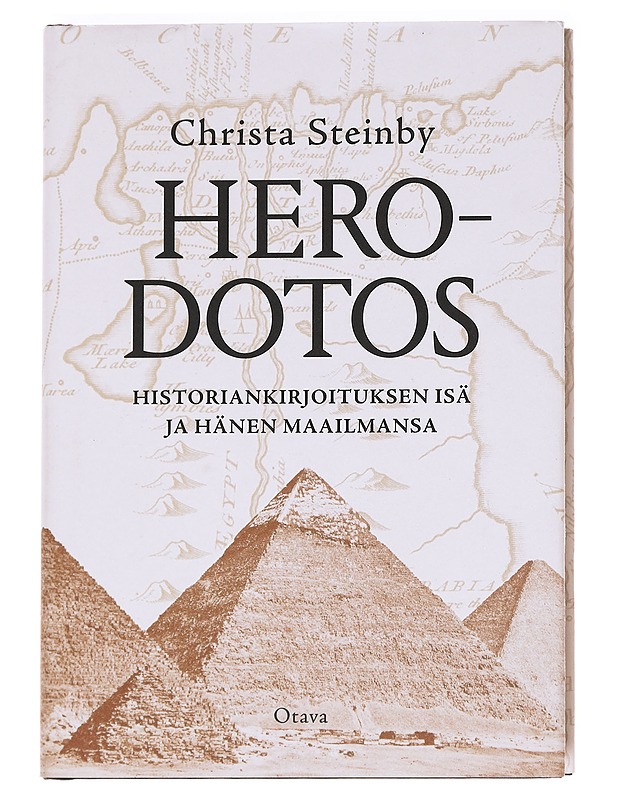 Herodotos / historiankirjoituksen isä ja hänen maailmansa - Christa Steinby - Tietokirjat - 10105612855 - 0