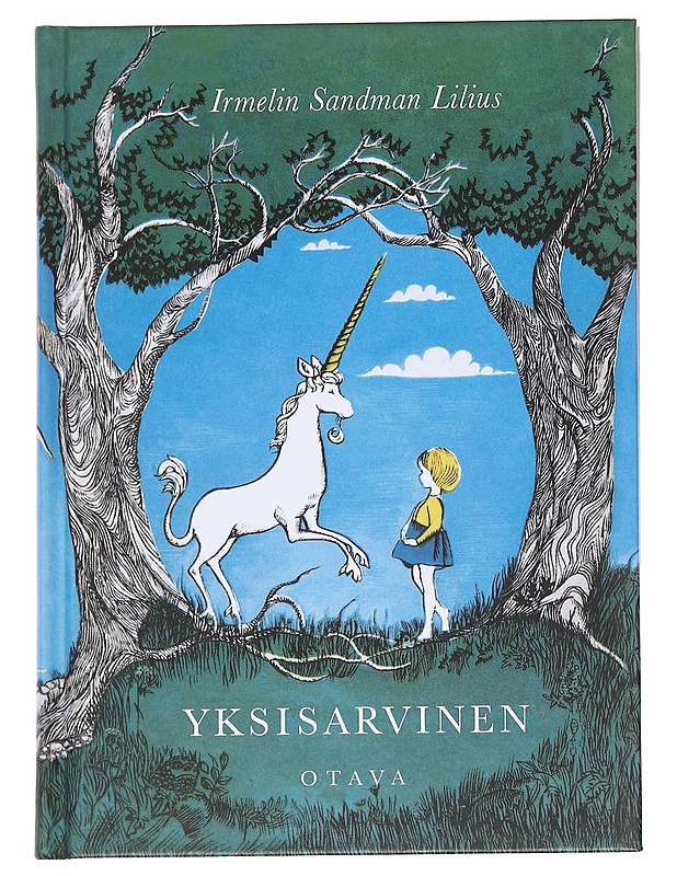 Yksisarvinen / satu - Irmelin Sandman Lilius - Kaunokirjallisuus - 10105612893 - 0