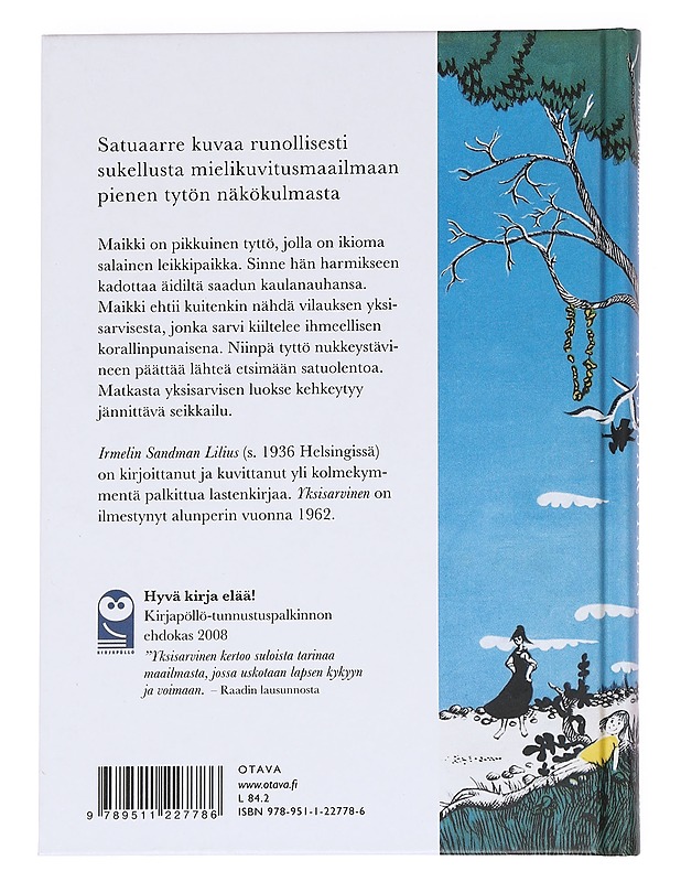 Yksisarvinen / satu - Irmelin Sandman Lilius - Kaunokirjallisuus - 10105612893 - 1