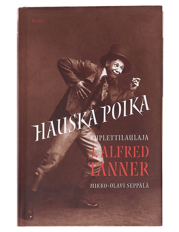Hauska poika - Mikko-Olavi Seppälä - Elämäkerrat ja muistelmat - 10105612912 - 0