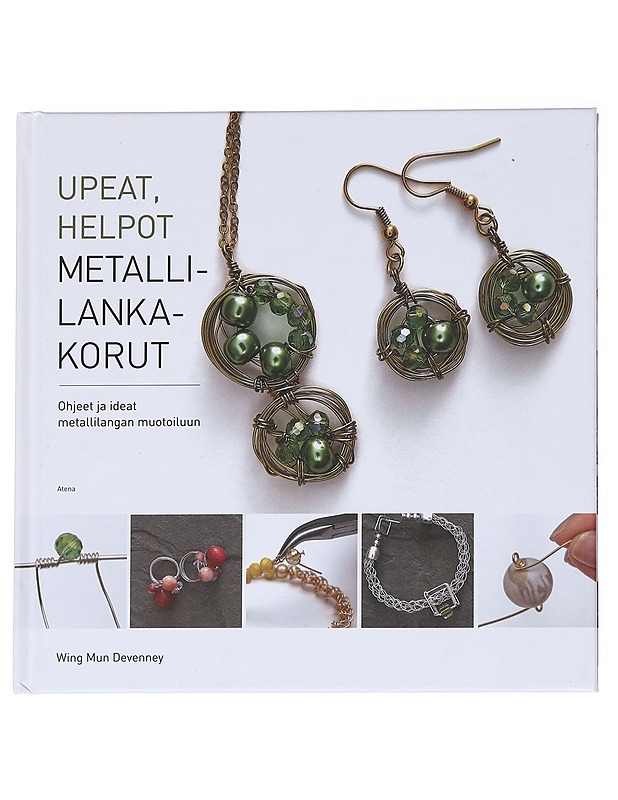 Upeat, helpot metallilankakorut  - Wing Mun Devenney - Harrastekirjat - 10105612910 - 0