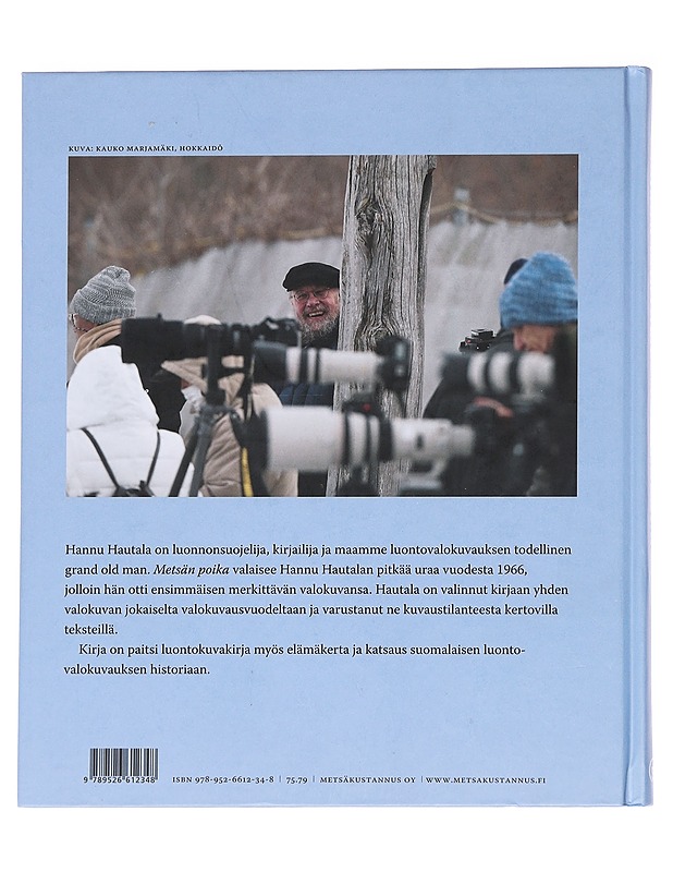 Metsän poika - Hannu Hautala, - Taide- ja kulttuurikirjat - 10105612942 - 1