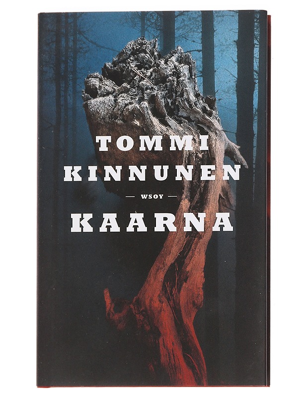 Kaarna - Tommi Kinnunen - Romaanit ja novellit - 10105612954 - 0