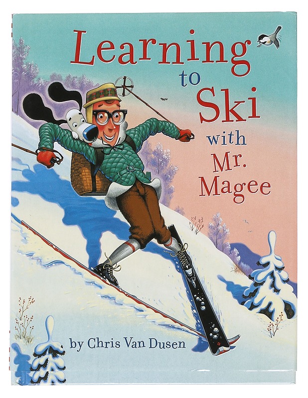 Learning to ski with Mr. Magee - Chris Van Dusen - Lastenkirjat - 10105612965 - 0