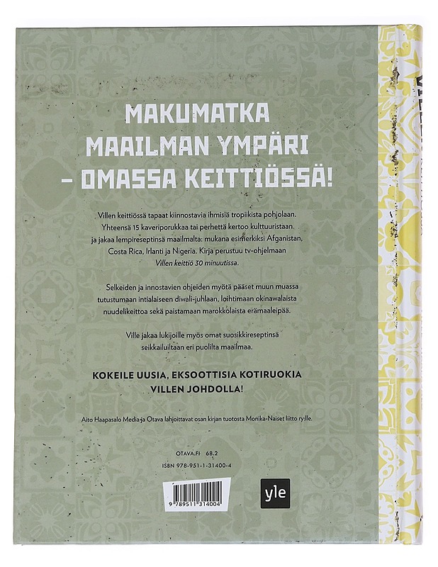 Villen keittiössä : ruokaa Sambiasta Saamenmaahan - Haapasalo, Ville - Ruokakirjat - 10105612980 - 1