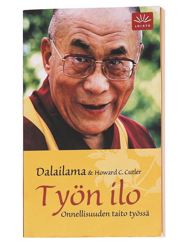 Työn ilo : onnellisuuden taito työssä - Dalai Lama XIV - Tietokirjat ja oppaat - 10105612989 - 0
