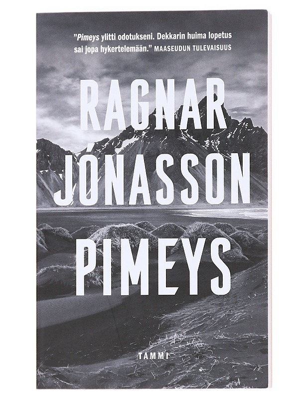 Pimeys - Ragnar Jónasson - Romaanit ja novellit - 10105612988 - 0