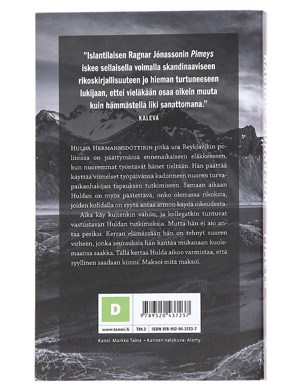 Pimeys - Ragnar Jónasson - Romaanit ja novellit - 10105612988 - 1