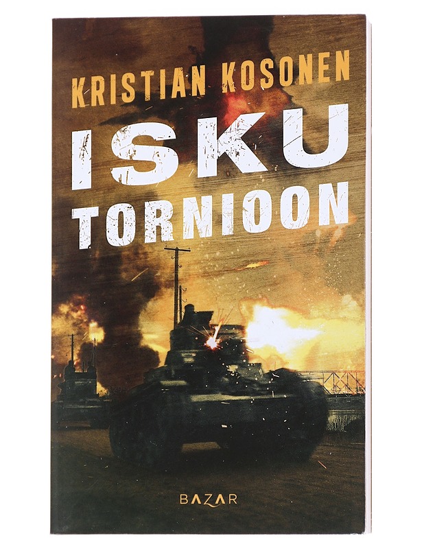 Isku Tornioon - Kristian Kosonen - Romaanit ja novellit - 10105612995 - 0