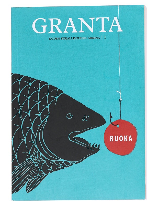 Granta / uuden kirjallisuuden areena 1 Ruoka - Pöyry, Aleksi - Romaanit ja novellit - 10105613028 - 0