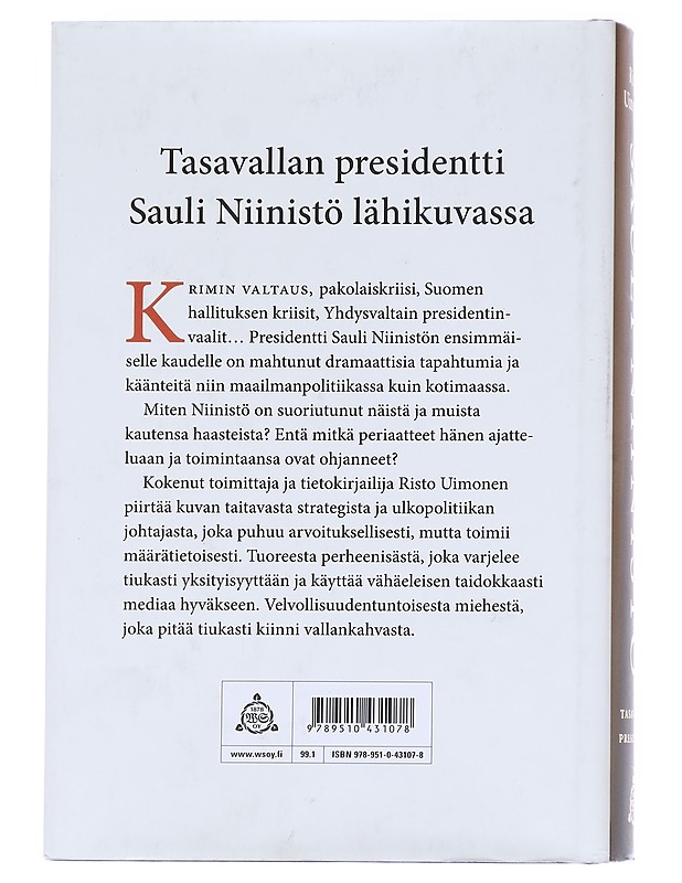 Sauli Niinistö : tasavallan presidentti - Risto Uimonen - Elämäkerrat ja muistelmat - 10105613045 - 1