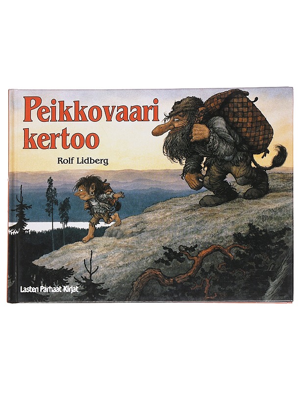 Peikkovaari kertoo - Lidberg, Rolf - Lastenkirjat - 10105613054 - 0
