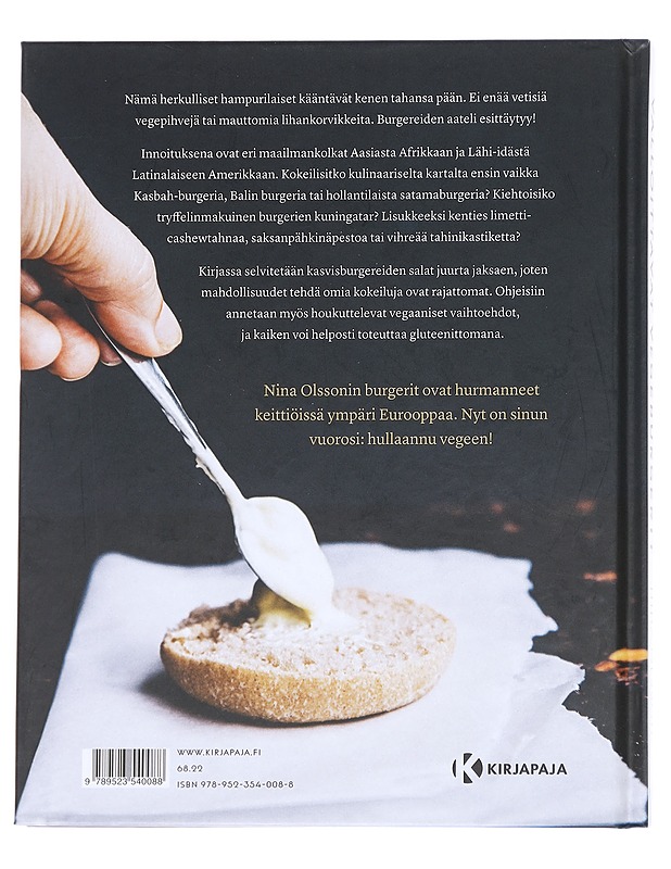 Valloittavat vegeburgerit / meheviä kasvispihvejä, sämpylöitä, kastikkeita ja suussasulavia lisukkeita - Olsson, Nina - Ruokakirjat - 10105613095 - 1
