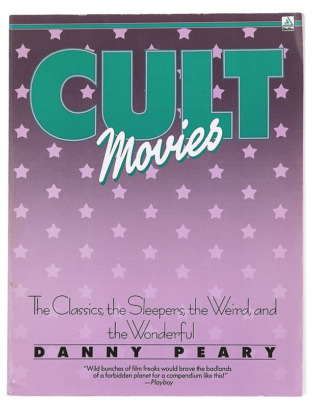 Cult movies. [1] : the classics, the sleepers, the weird, and the wonderful - Danny Peary - Tietokirjat - 10105613099 - 0