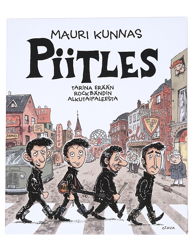 Piitles / tarina erään rockbändin alkutaipaleesta - Mauri Kunnas - Sarjakuvat - 10105613103 - 0