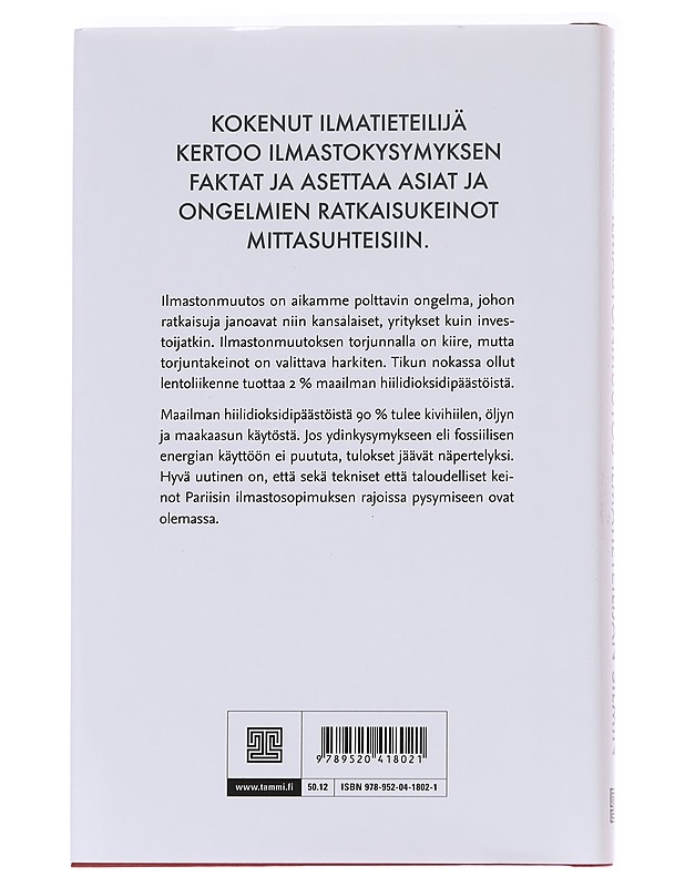 Ilmastonmuutos ilmatieteilijän silmin - Petteri Taalas - Tietokirjat ja oppaat - 10105613114 - 1