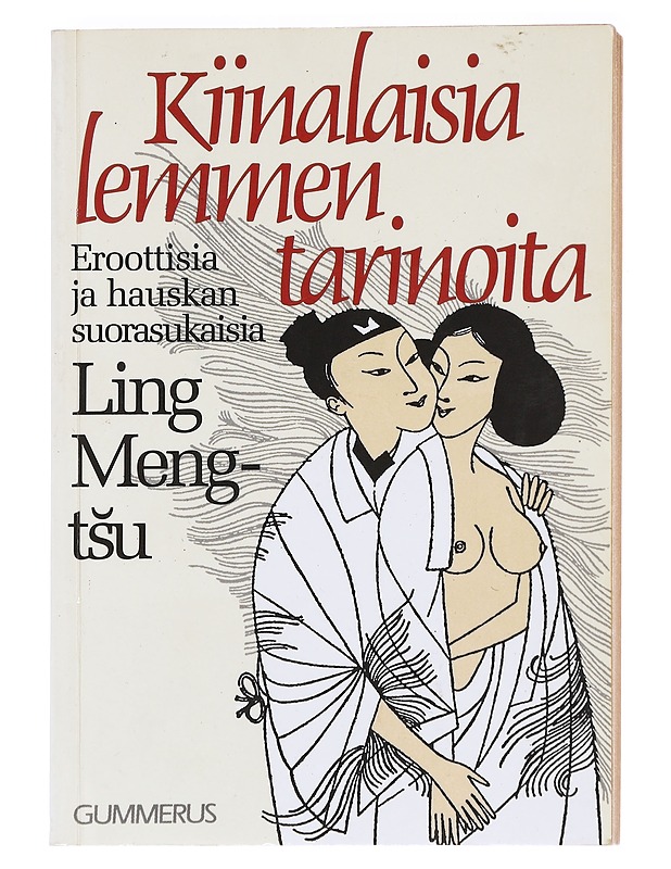 KIINALAISIA LEMMENTARINOITA - Ling, Meng-tsu - Romaanit ja novellit - 10105613139 - 0