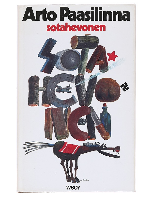 Sotahevonen / romaani - Arto Paasilinna - Romaanit ja novellit - 10105613154 - 0