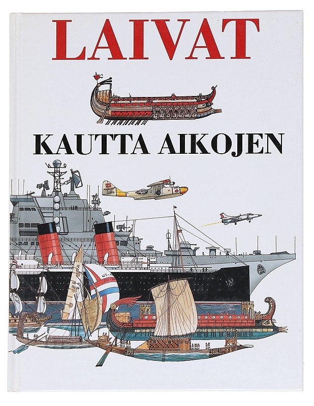Laivat kautta aikojen - Humble, Richard - Historiakirjat - 10105613173 - 0