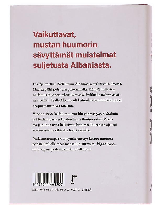 Vapaa / kuinka kasvoin aikuiseksi maailman luhistuessa - Ypi, Lea - Elämäkerrat ja muistelmat - 10105613220 - 1