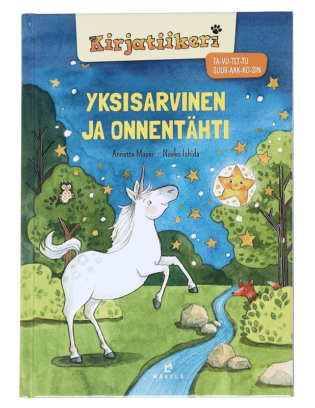 Yksisarvinen ja onnentähti - Moser, Annette - Lastenkirjat - 10105613259 - 0
