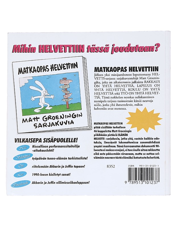 Matkaopas helvettiin - Matt Groening - Sarjakuvat - 10105613280 - 1