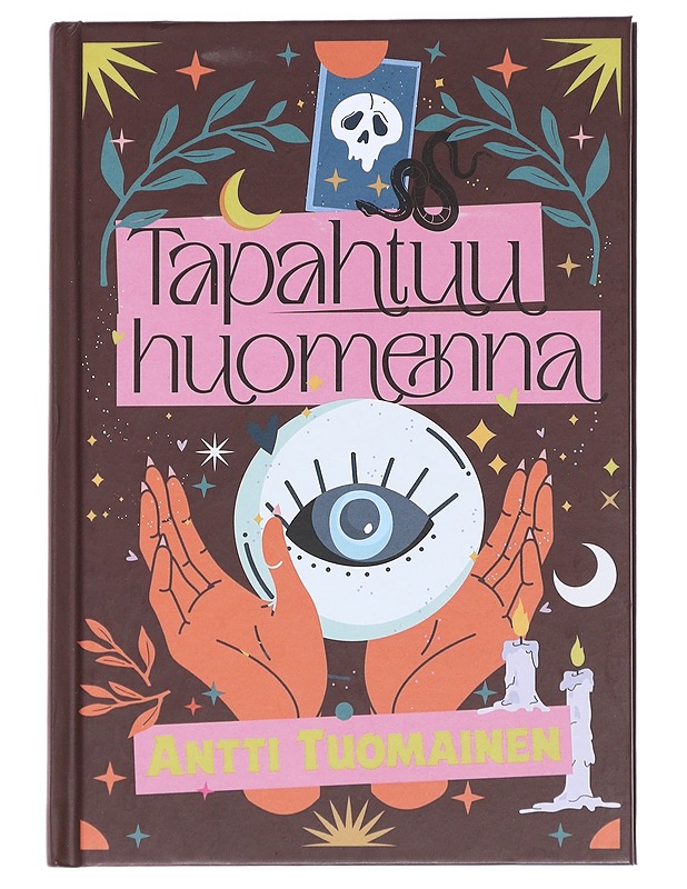 Tapahtuu huomenna - Antti Tuomainen - Romaanit ja novellit - 10105613304 - 0