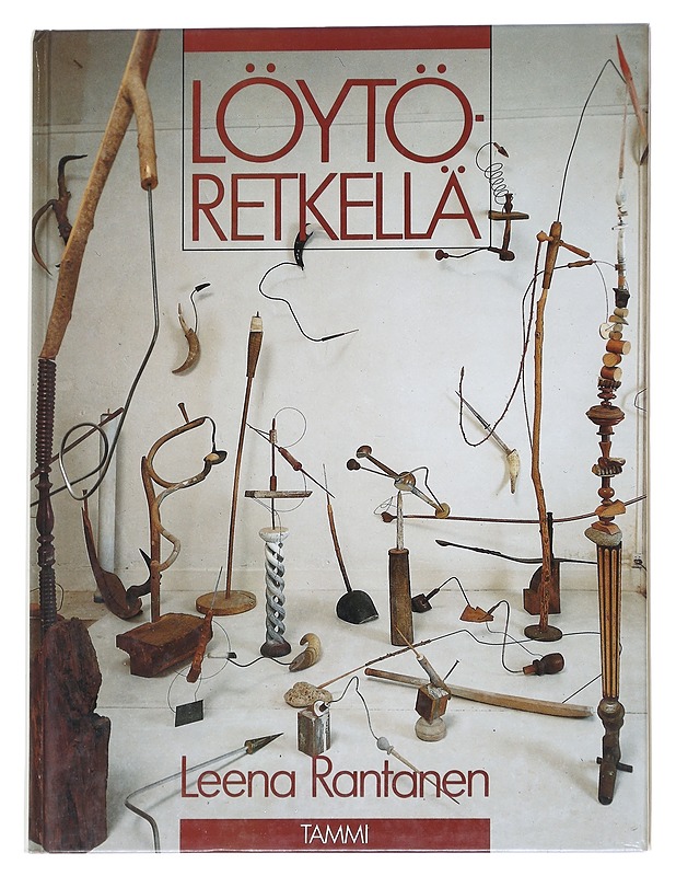 Löytö retkellä - Leena Rantanen - Taide- ja kulttuurikirjat - 10105613316 - 0