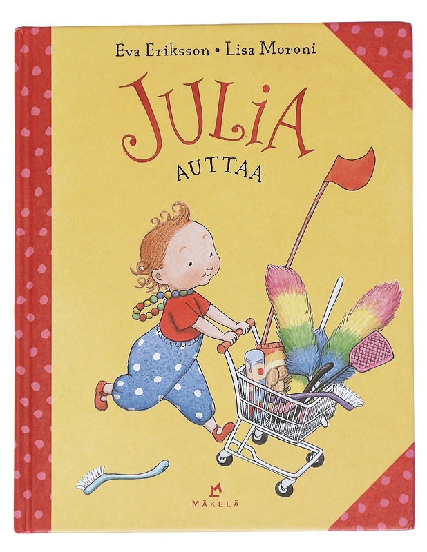 Julia auttaa - Eriksson, Eva - Lastenkirjat - 10105613341 - 0