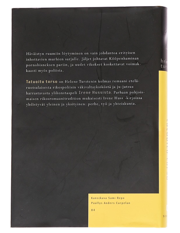 Tatuoitu torso - Tursten, Helene - Romaanit ja novellit - 10105613364 - 1