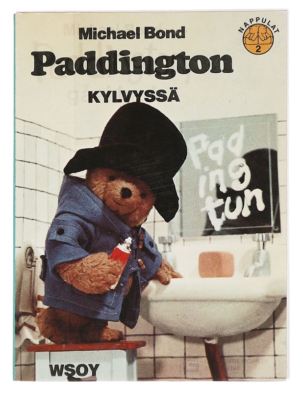 Paddington kylvyssä - Bond, Michael - Lastenkirjat - 10105613379 - 0
