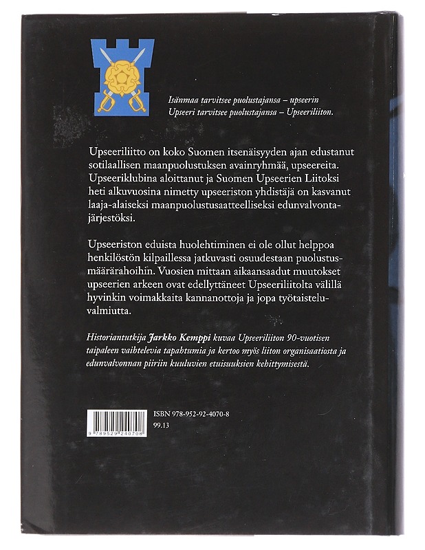Jarkko Kemppi : Upseeriliitto : 90 vuotta upseerien asialla - Tietokirjat - 10105613670 - 1