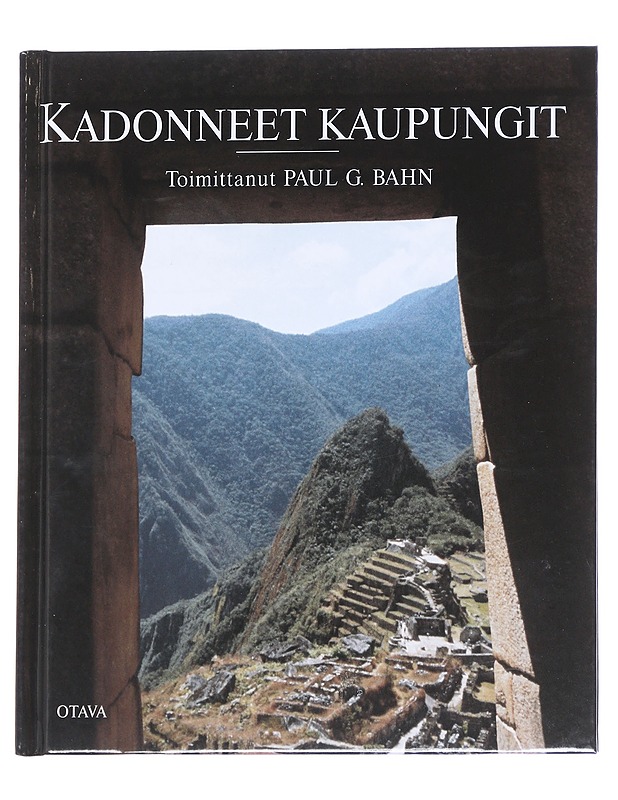 Kadonneet kaupungit - Bahn, Paul - Historiakirjat - 10105613719 - 0