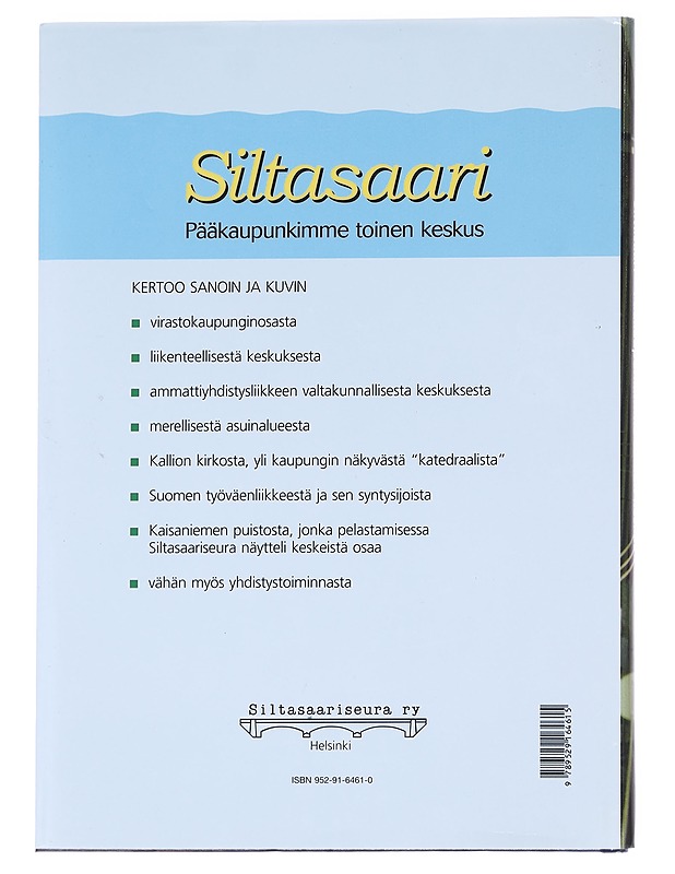 Siltasaari : pääkaupunkimme toinen keskus - Virtanen, Mauri - Historiakirjat - 10105613772 - 1