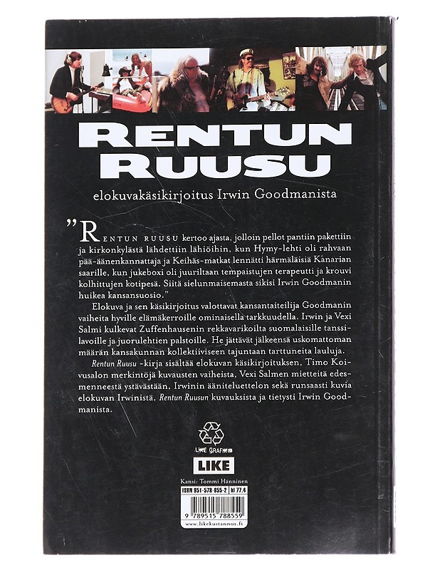 Rentun ruusu - Koivusalo, Timo - Musiikki- ja elokuvakirjat - 10105613795 - 1