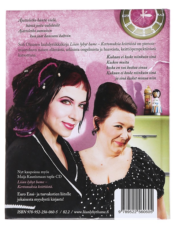 Liian lyhyt hame / kertomuksia keittiöstä : laululyriikkaa - Sofi Oksanen - Romaanit ja novellit - 10105613806 - 1