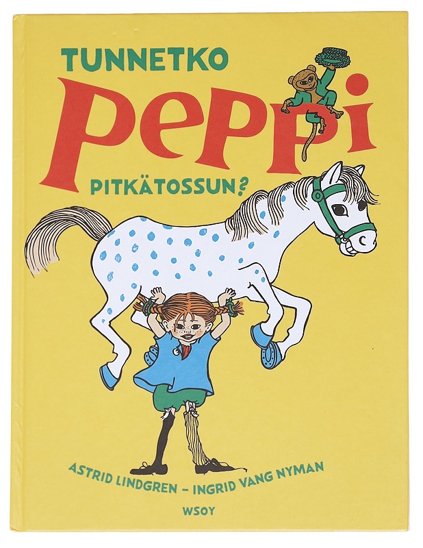 Tunnetko Peppi Pitkätossun? - Astrid Lindgren - Lastenkirjat - 10105613845 - 0