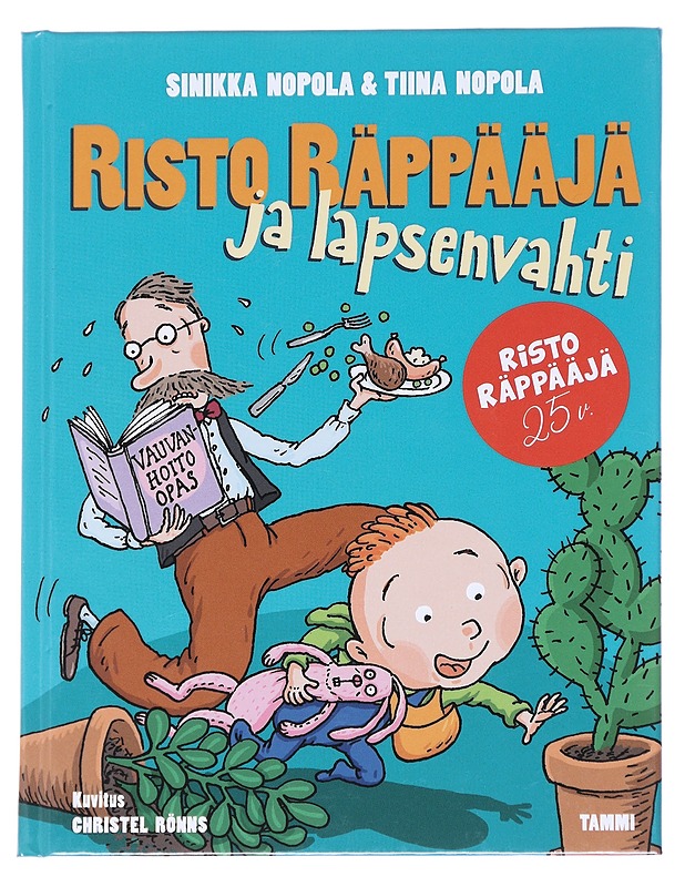 Risto Räppääjä ja lapsenvahti - Nopola, Sinikka - Lastenkirjat - 10105613908 - 0