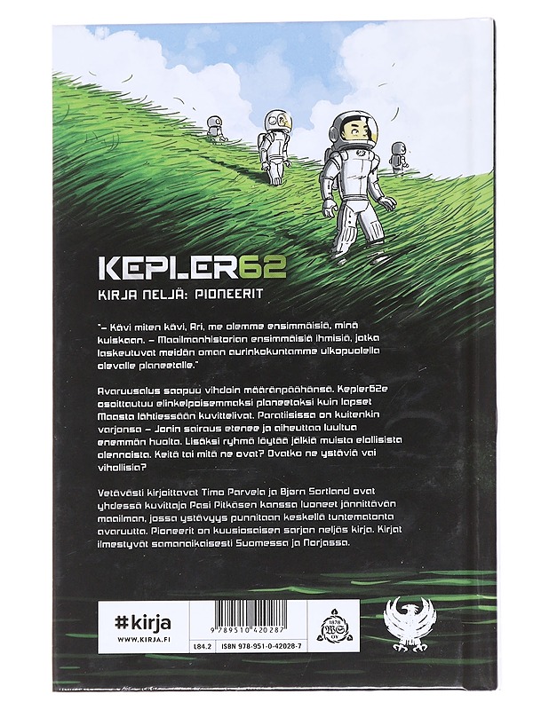 Kepler62. / Kirja neljä Pioneerit - Parvela, Timo - Lastenkirjat - 10105613952 - 1