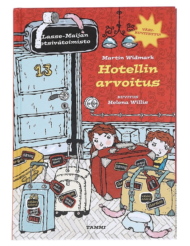 Hotellin arvoitus - Widmark, Martin - Lastenkirjat - 10105613961 - 0