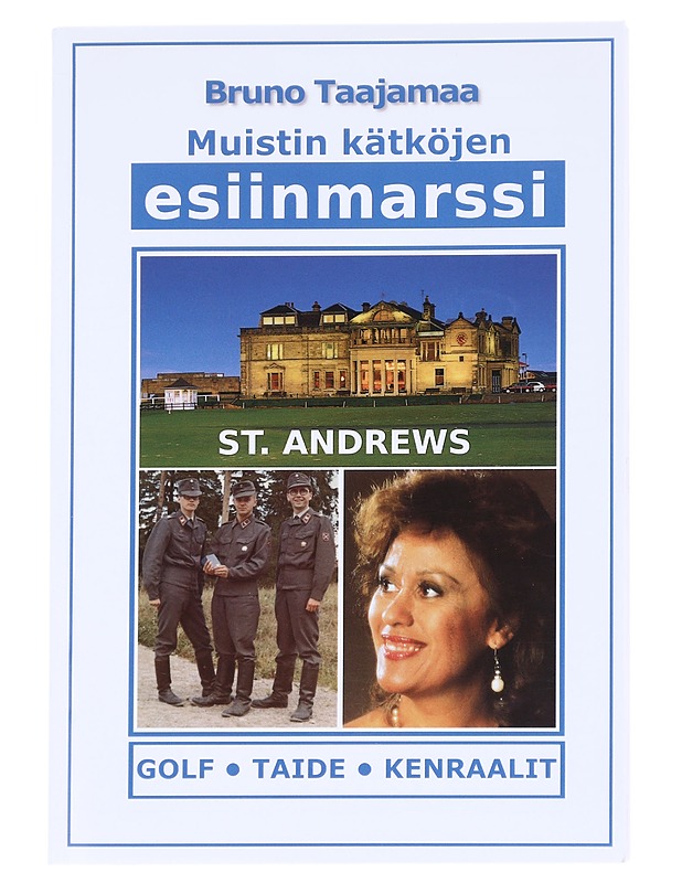 Muistin Kätköjen Esiinmarssi - Bruno Taajamaa - Historiakirjat - 10105613965 - 0
