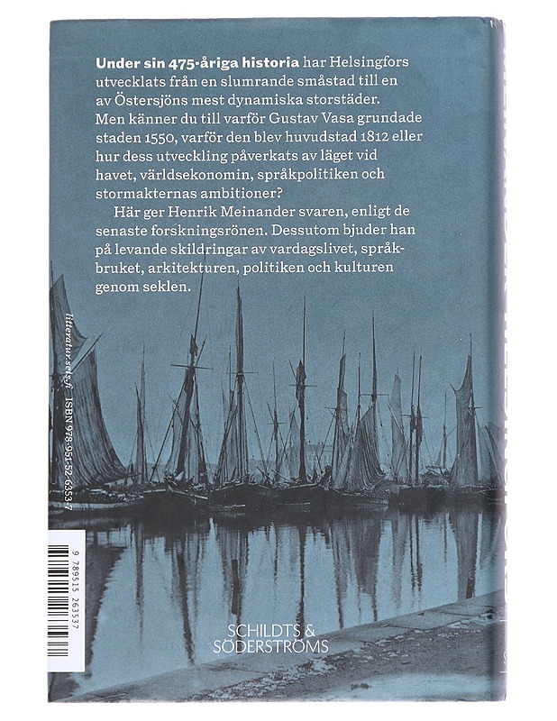 Helsingfors, historien om en stad - Henrik Meinander - Historiakirjat - 10105614039 - 1