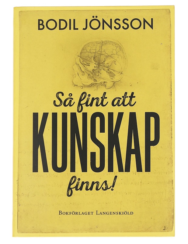Så fint att kunskap finns! - Bodil Jönsson - Tietokirjat ja oppaat - 10105614095 - 0