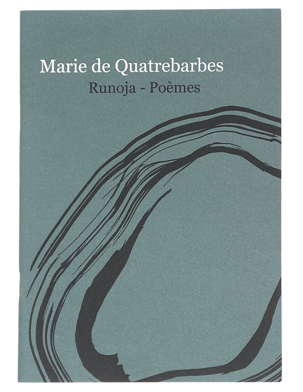 Runoja - Poèmes - de Quatrebarbes, Marie - Runot ja näytelmät - 10105614179 - 0